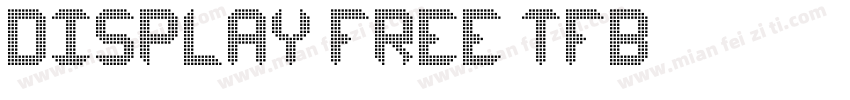 DISPLAY FREE TFB字体转换